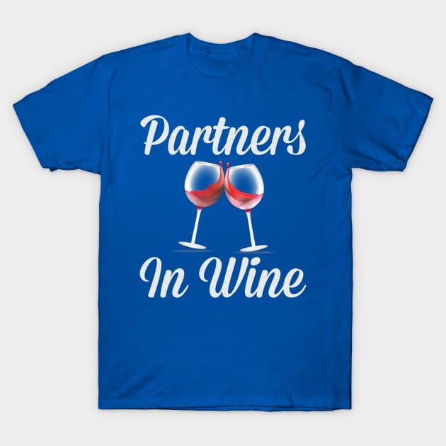 Partners in Wine T-Shirt by Mafali